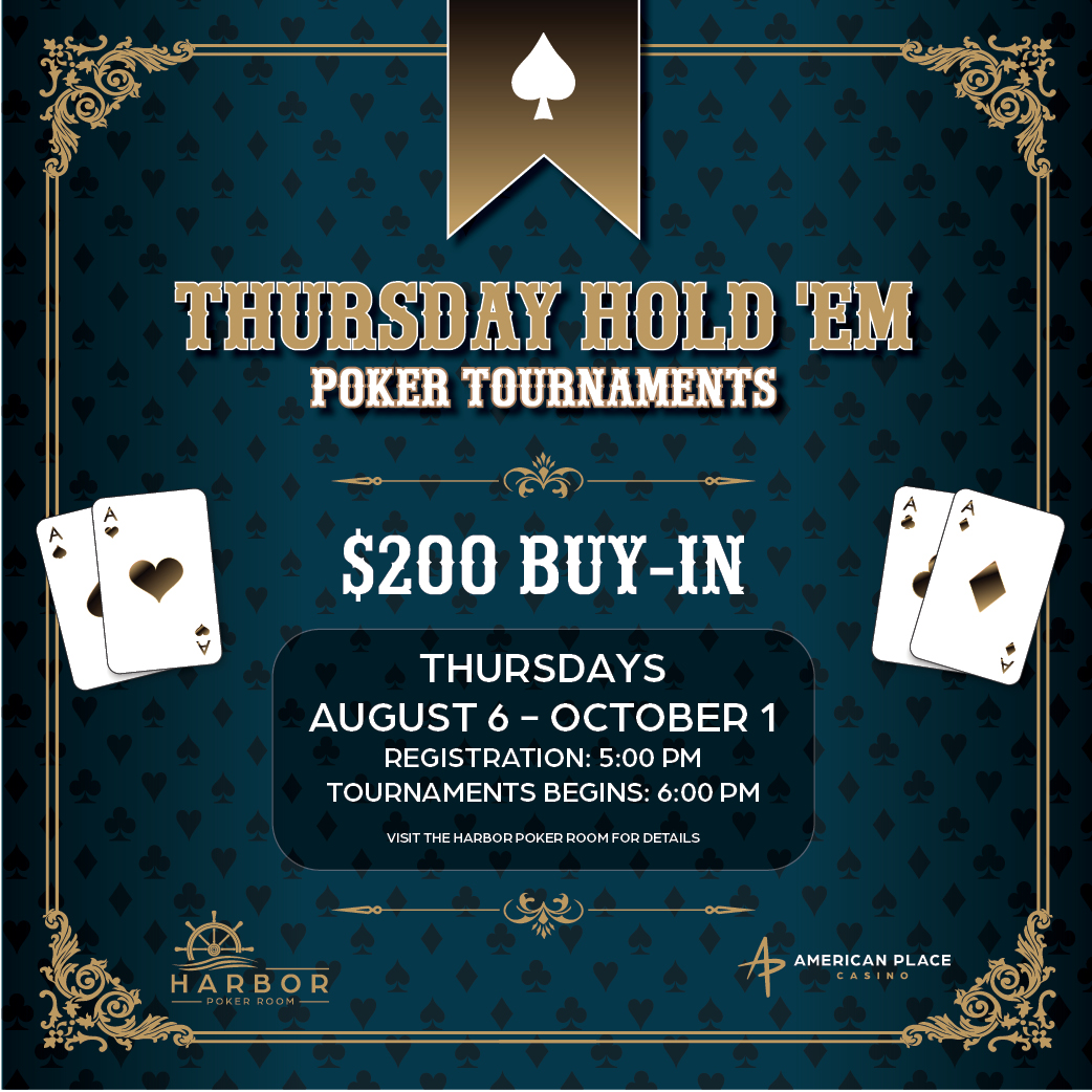 Thursday Hold 'Em Poker Tournaments at American Place Casino